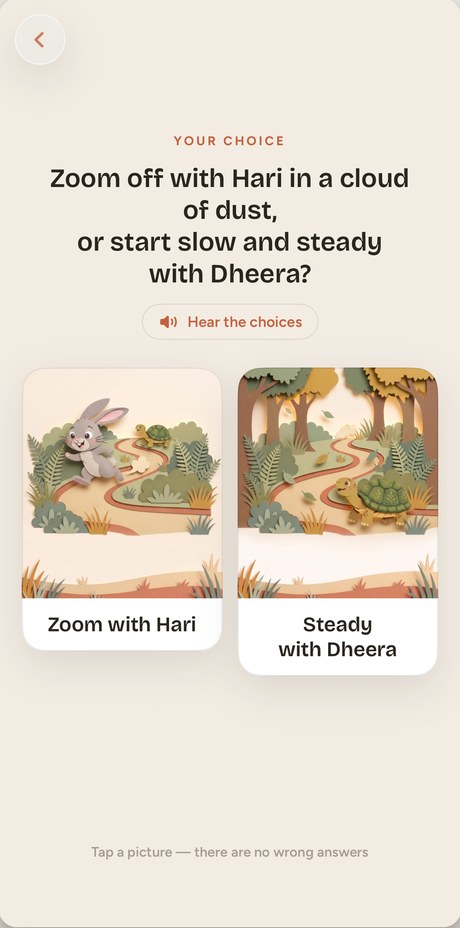 A choice point mid-story, asking whether to zoom off with Hari the hare or go slow and steady with Dheera the tortoise.
